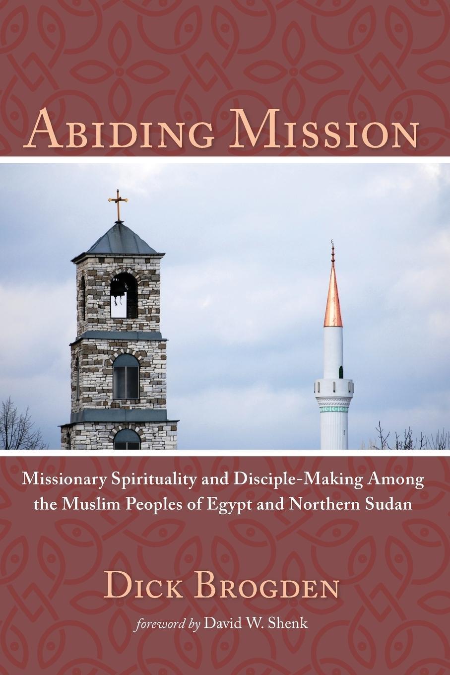 Cover: 9781498293303 | Abiding Mission | Dick Brogden | Taschenbuch | Paperback | Englisch