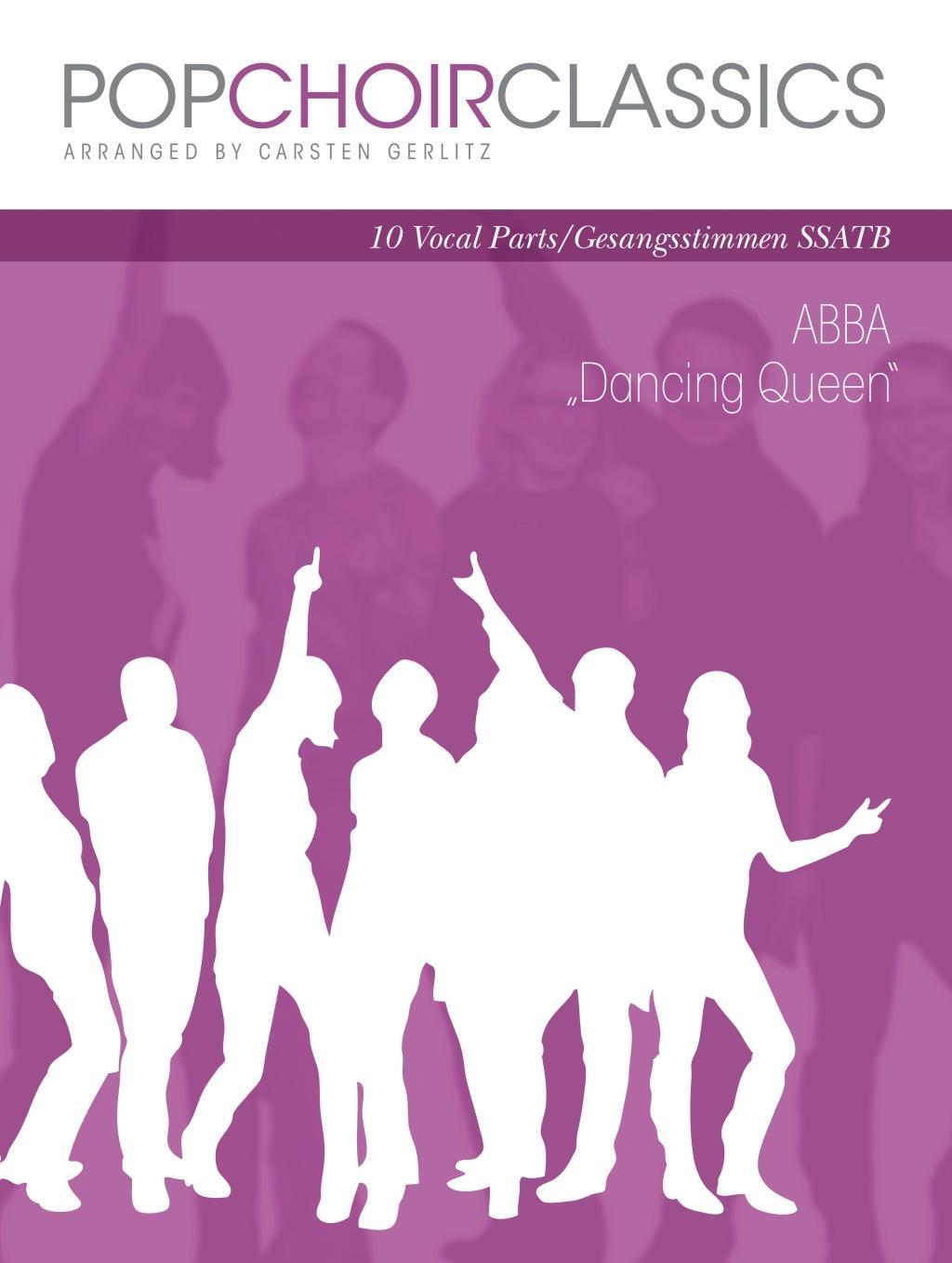 Cover: 9783865438485 | POPCHOIRCLASSICS ABBA - Dancing Queen | ABBA | Taschenbuch | 80 S.