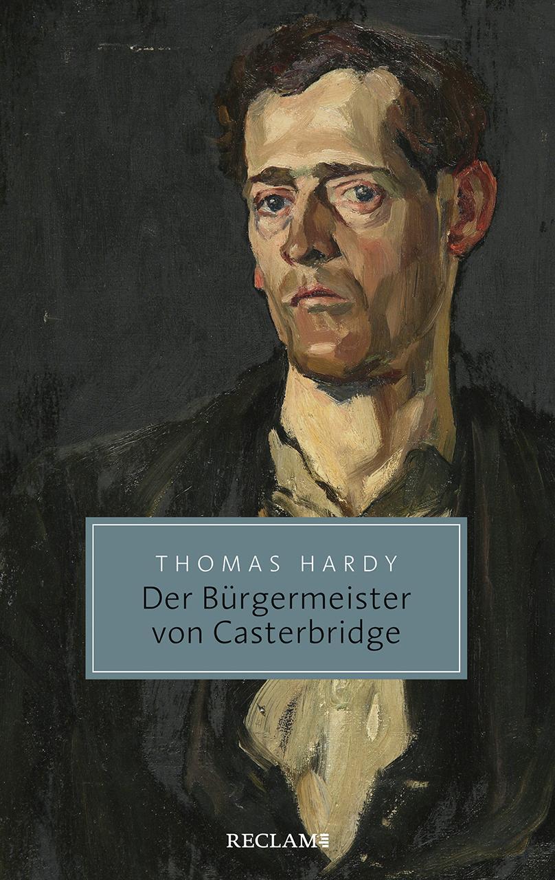 Cover: 9783150206874 | Der Bürgermeister von Casterbridge | Thomas Hardy | Taschenbuch | 2024