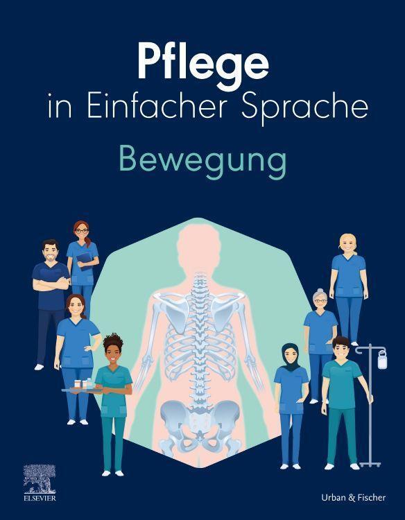 Cover: 9783437267161 | Pflege in Einfacher Sprache: Bewegung | Elsevier GmbH | Taschenbuch