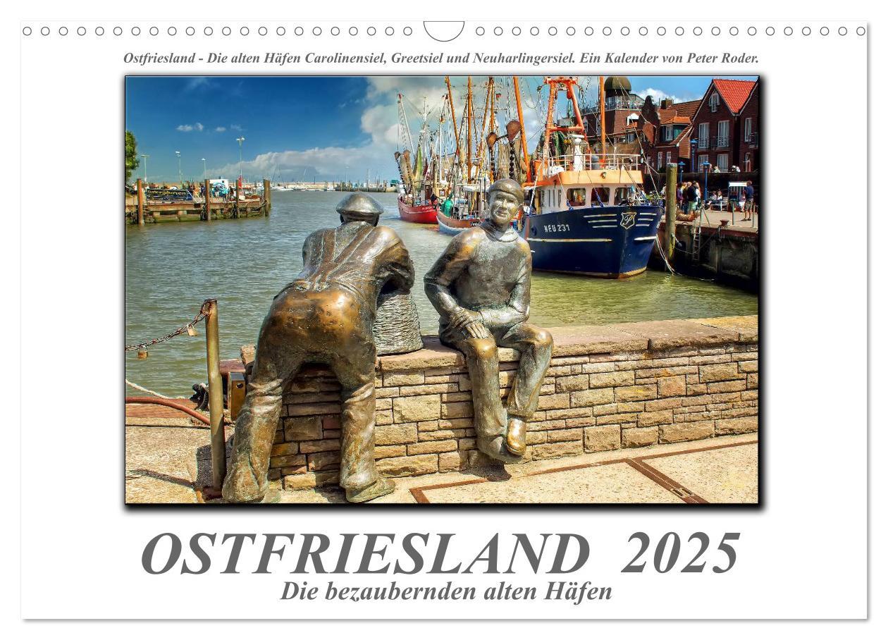 Cover: 9783435704316 | Ostfriesland - die bezaubernden alten Häfen (Wandkalender 2025 DIN...