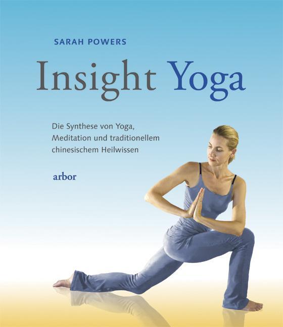 Cover: 9783867810678 | Insight-Yoga | Sarah Powers | Taschenbuch | Deutsch | 2013