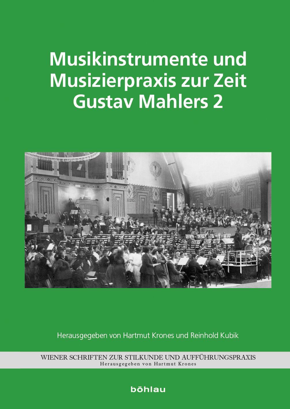 Cover: 9783205211181 | Musikinstrumente und Musizierpraxis zur Zeit Gustav Mahlers 2 | Buch