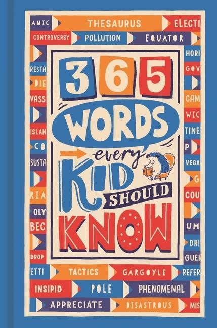 Cover: 9781780557076 | 365 Words Every Kid Should Know | Lauren Holowaty (u. a.) | Buch