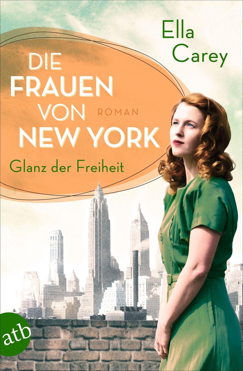 Cover: 9783746638379 | Die Frauen von New York - Glanz der Freiheit | Roman | Ella Carey