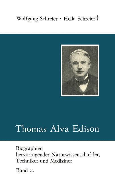 Cover: 9783322004017 | Thomas Alva Edison | Hella Schreier | Taschenbuch | Paperback | 113 S.