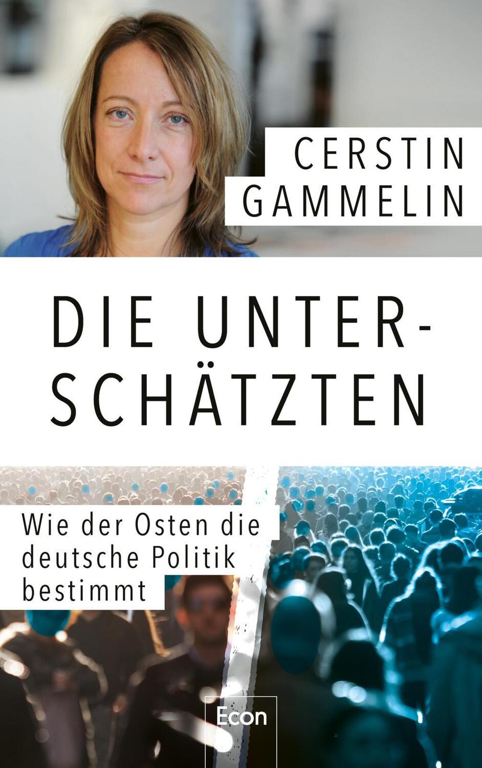 Cover: 9783430210614 | Die Unterschätzten | Cerstin Gammelin | Buch | Deutsch | 2021 | Econ