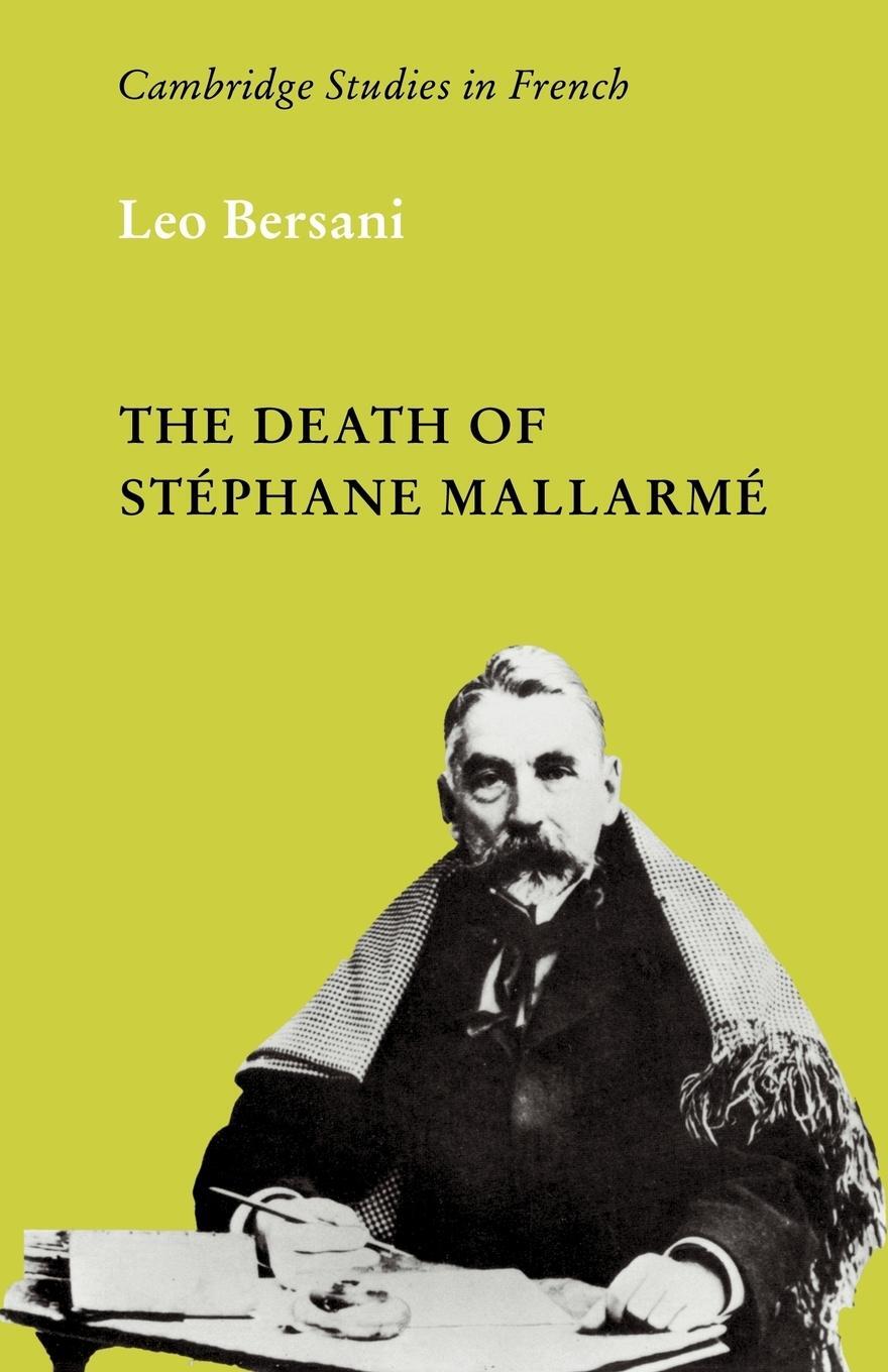 Cover: 9780521115674 | The Death of Stephane Mallarme | Leo Bersani | Taschenbuch | Paperback