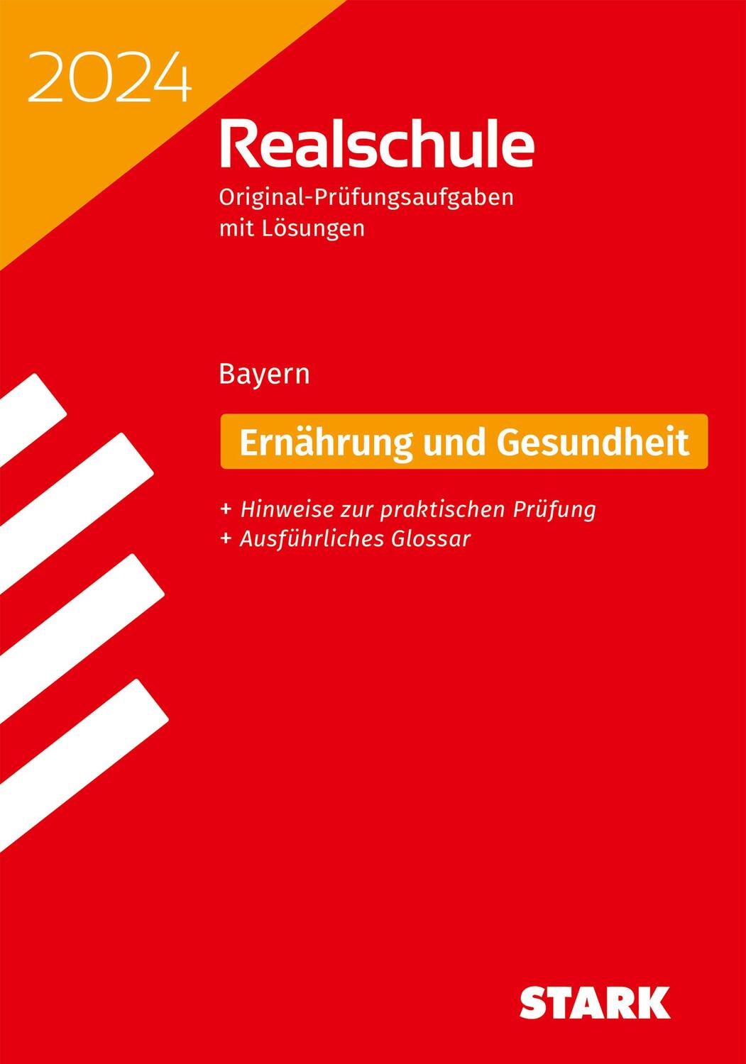 Cover: 9783849058814 | STARK Original-Prüfungen Realschule 2024 - Ernährung und Gesundheit...