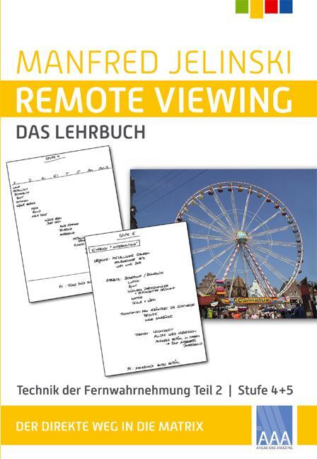 Cover: 9783933305121 | Remote Viewing - das Lehrbuch Teil 2 | Manfred Jelinski | Taschenbuch
