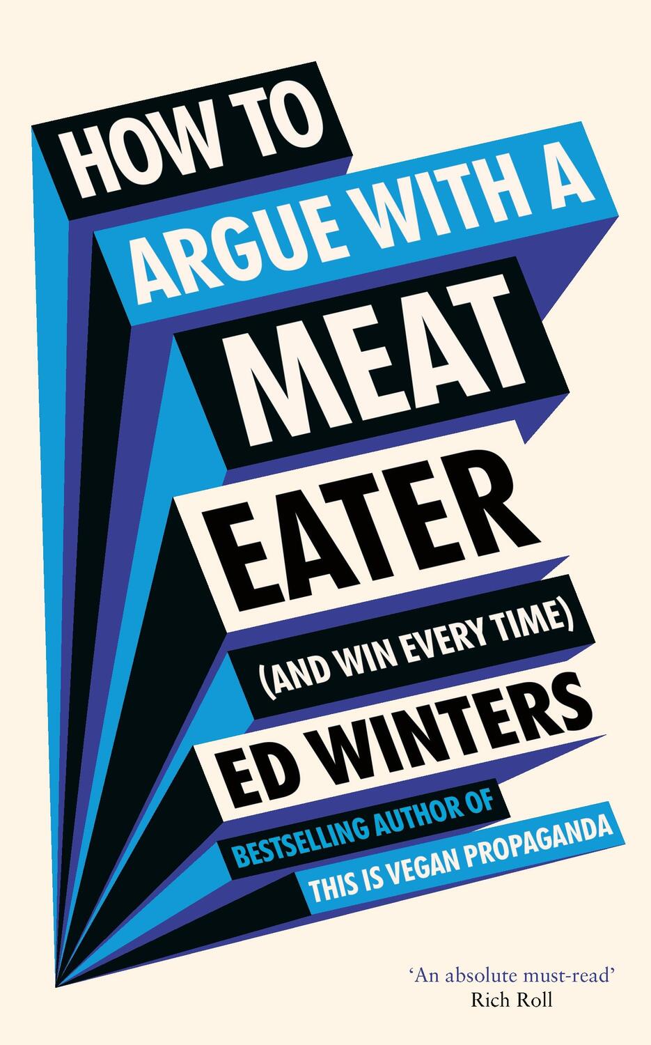 Cover: 9781785044489 | How to Argue With a Meat Eater (And Win Every Time) | Ed Winters