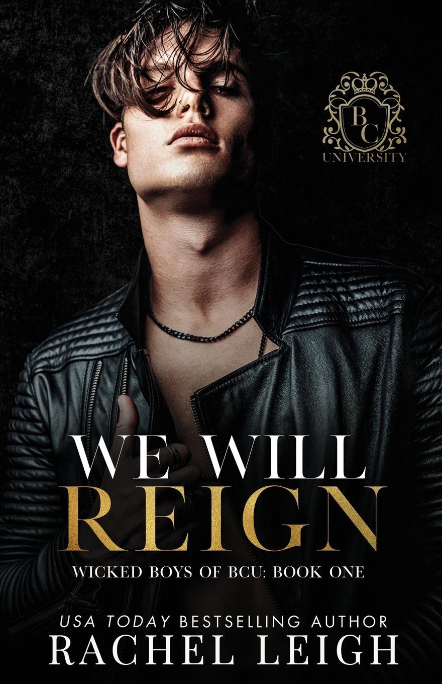 Cover: 9781956764239 | We Will Reign | Rachel Leigh | Taschenbuch | Paperback | Englisch
