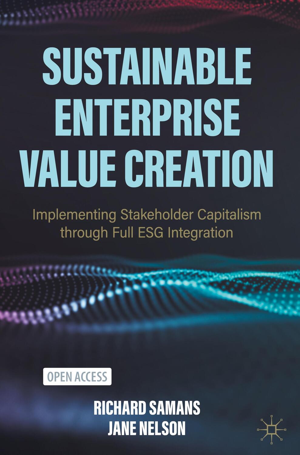 Cover: 9783030935597 | Sustainable Enterprise Value Creation | Jane Nelson (u. a.) | Buch
