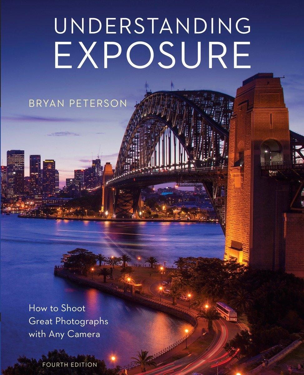 Cover: 9781607748502 | Understanding Exposure, Fourth Edition | B. Peterson | Taschenbuch