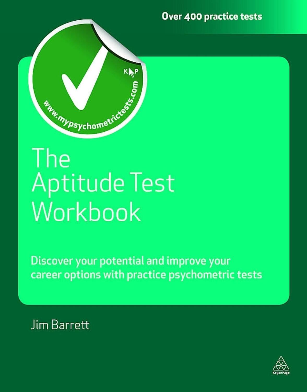 Cover: 9780749461904 | The Aptitude Test Workbook: Discover Your Potential and Improve...