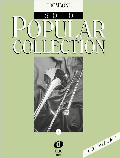 Cover: 9783868490282 | Popular Collection 1 | Trombone Solo | Arturo Himmer | Broschüre