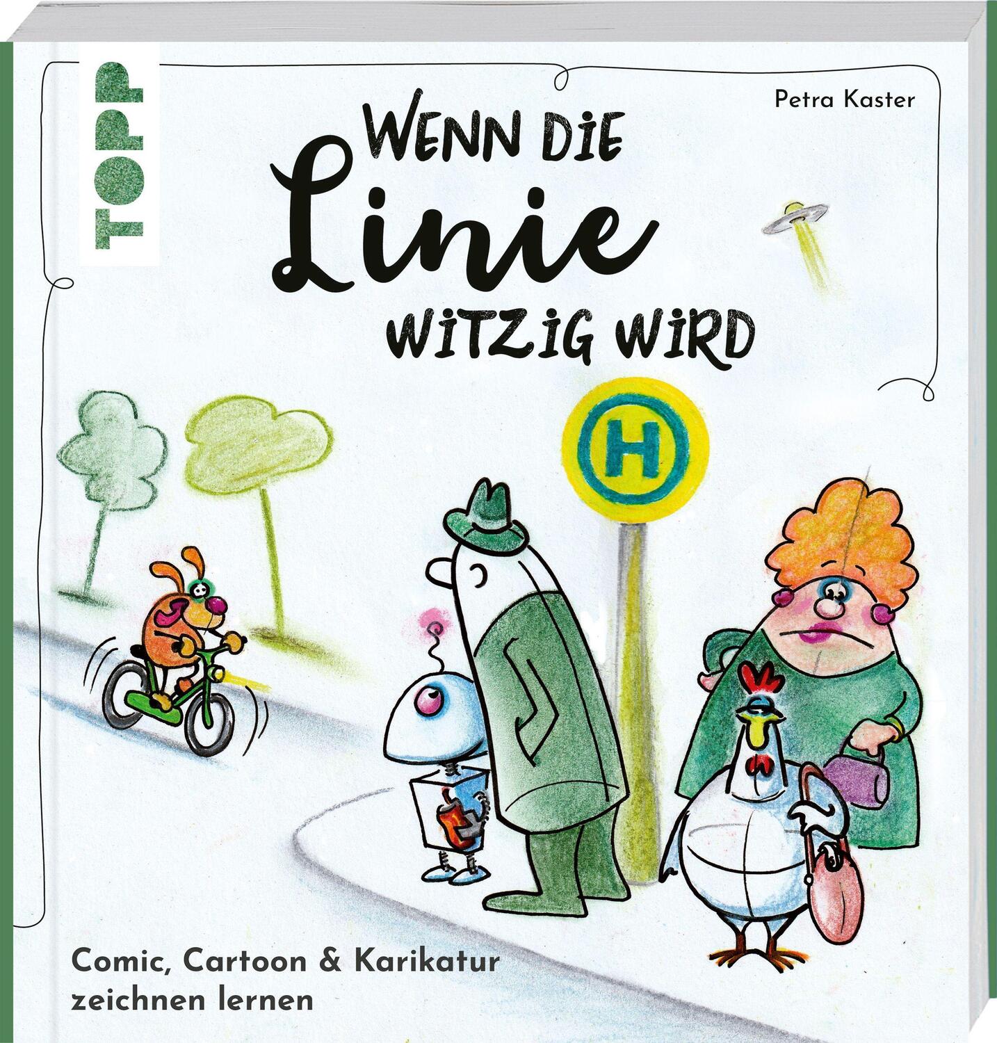 Cover: 9783735880147 | Wenn die Linie witzig wird | Petra Kaster | Taschenbuch | Deutsch