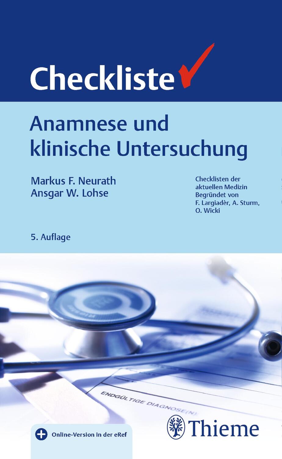 Cover: 9783132419797 | Checkliste Anamnese und klinische Untersuchung | Neurath (u. a.)