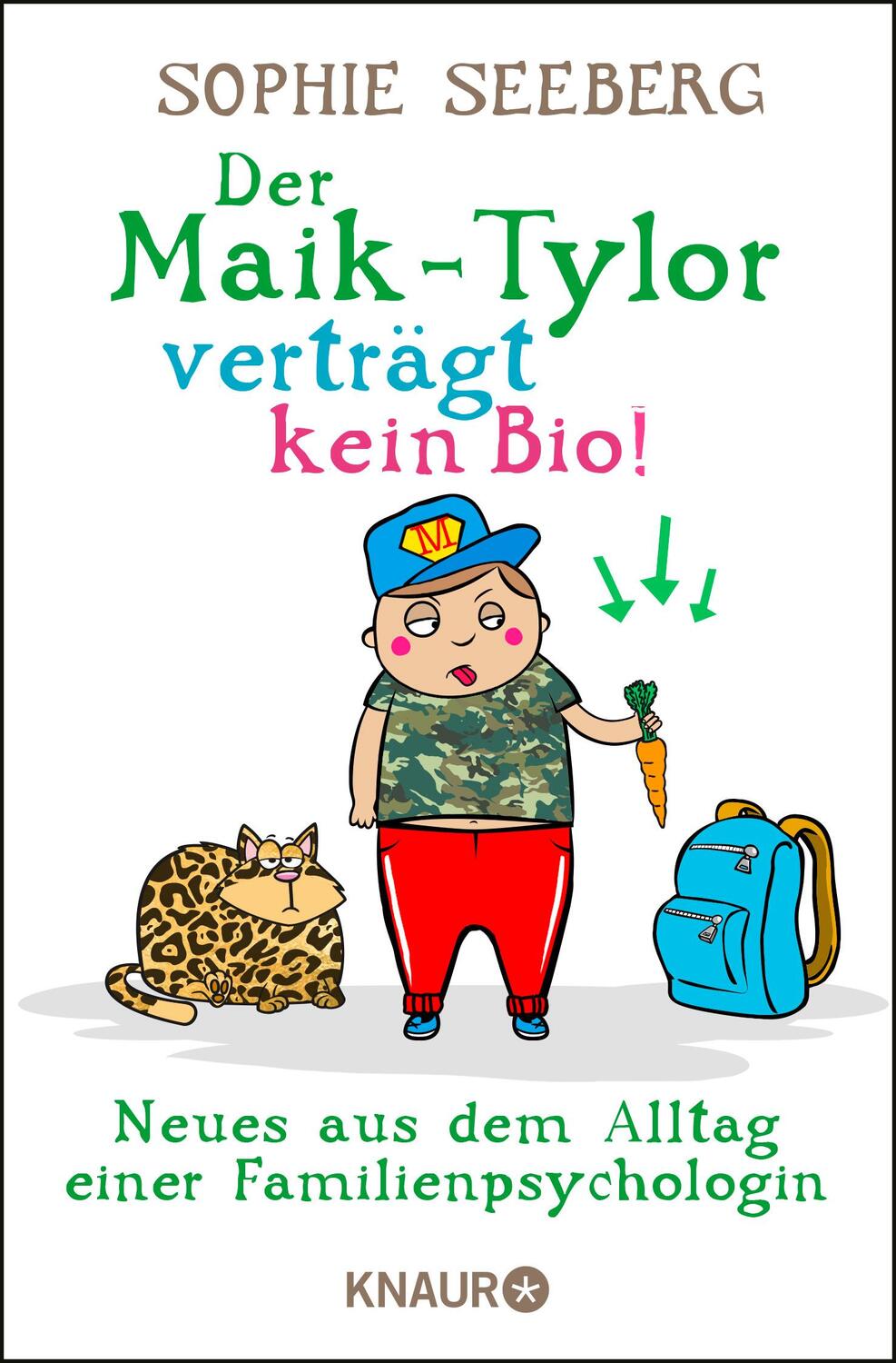 Cover: 9783426788547 | Der Maik-Tylor verträgt kein Bio | Sophie Seeberg | Taschenbuch | 2017