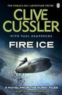 Cover: 9780241955857 | Fire Ice | NUMA Files #3 | Clive Cussler (u. a.) | Taschenbuch | 2011
