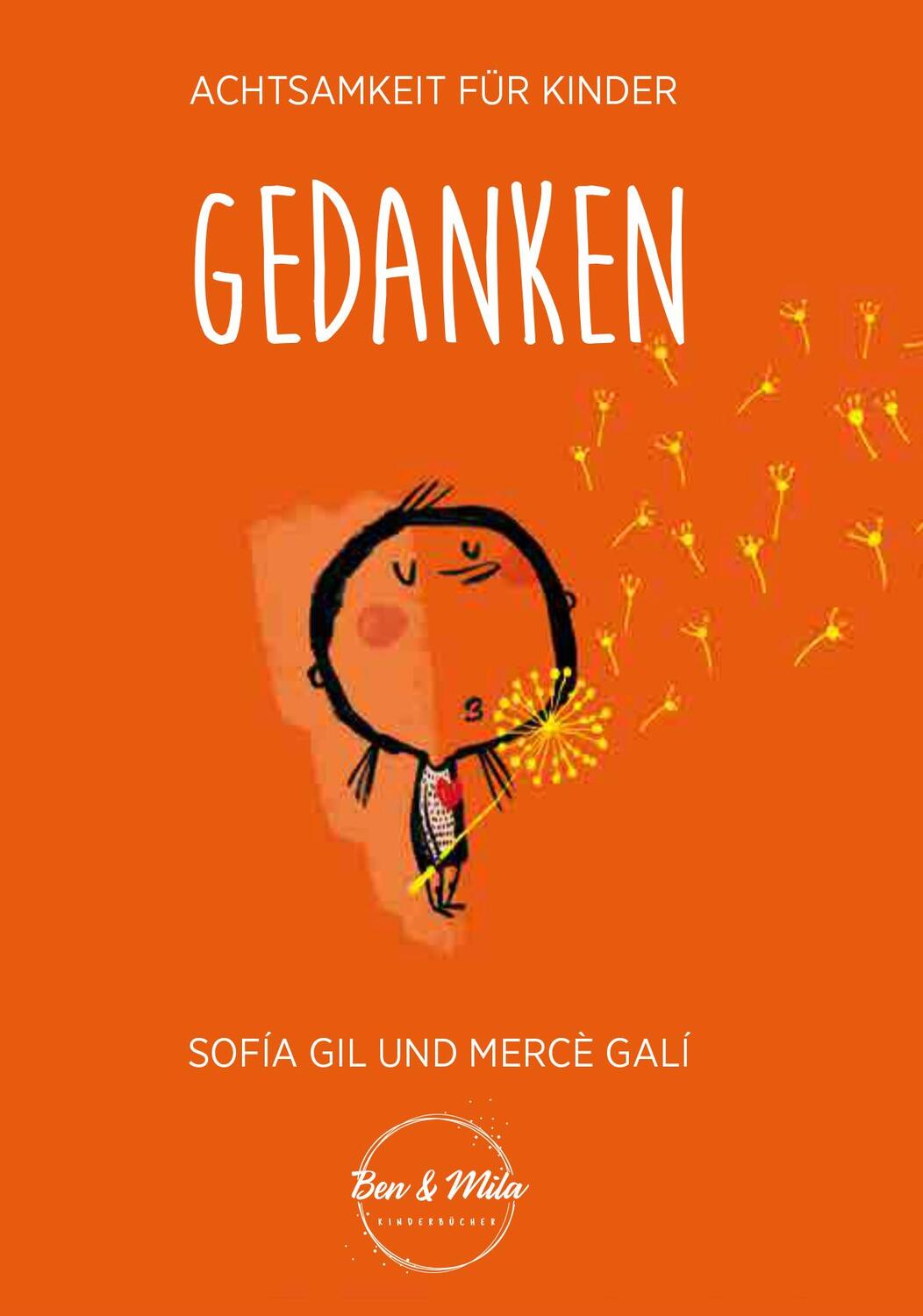 Cover: 9783948230081 | Gedanken | Achtsamkeit für Kinder | Sofía Gil | Buch | Deutsch | 2019