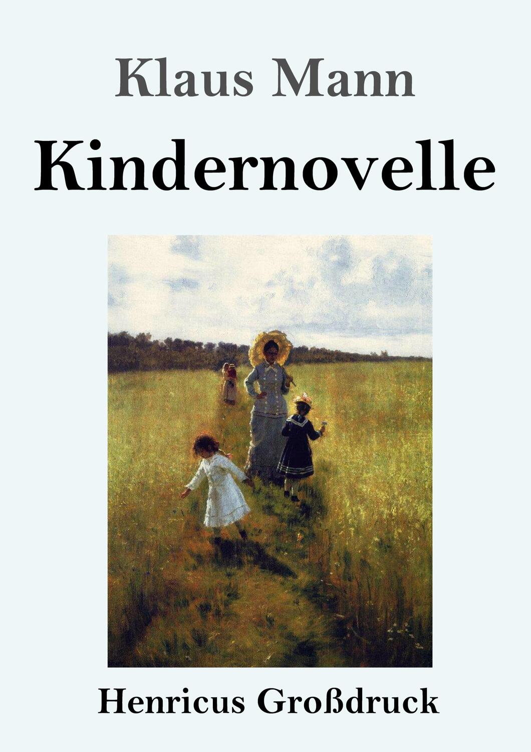 Cover: 9783847852506 | Kindernovelle (Großdruck) | Klaus Mann | Taschenbuch | Paperback
