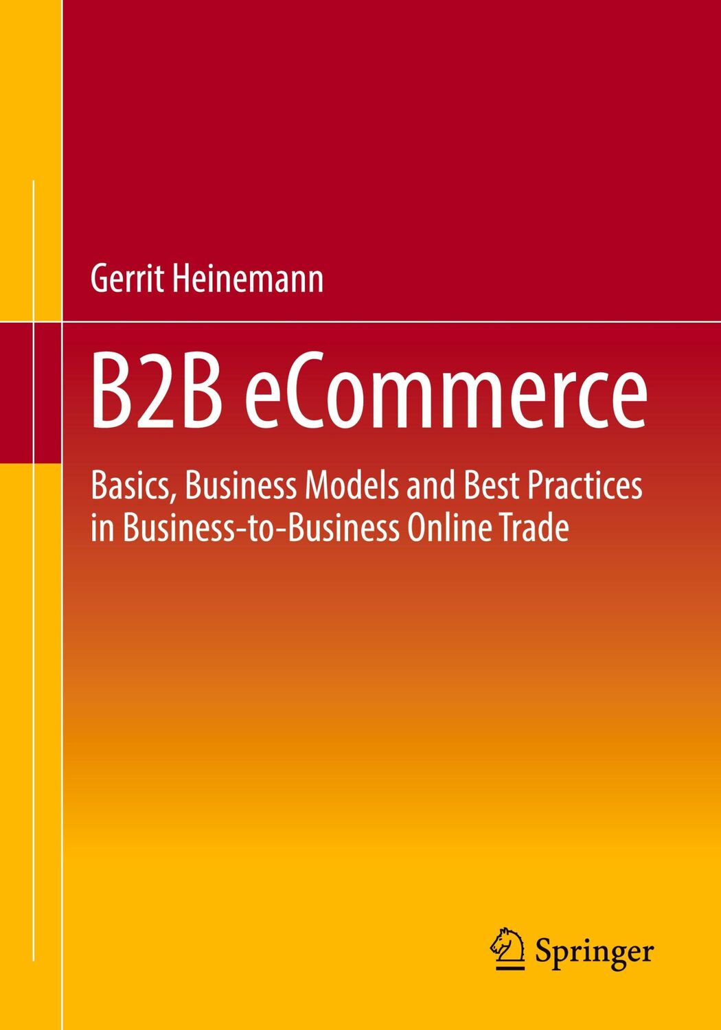 Cover: 9783658385279 | B2B eCommerce | Gerrit Heinemann | Taschenbuch | Paperback | xv | 2022