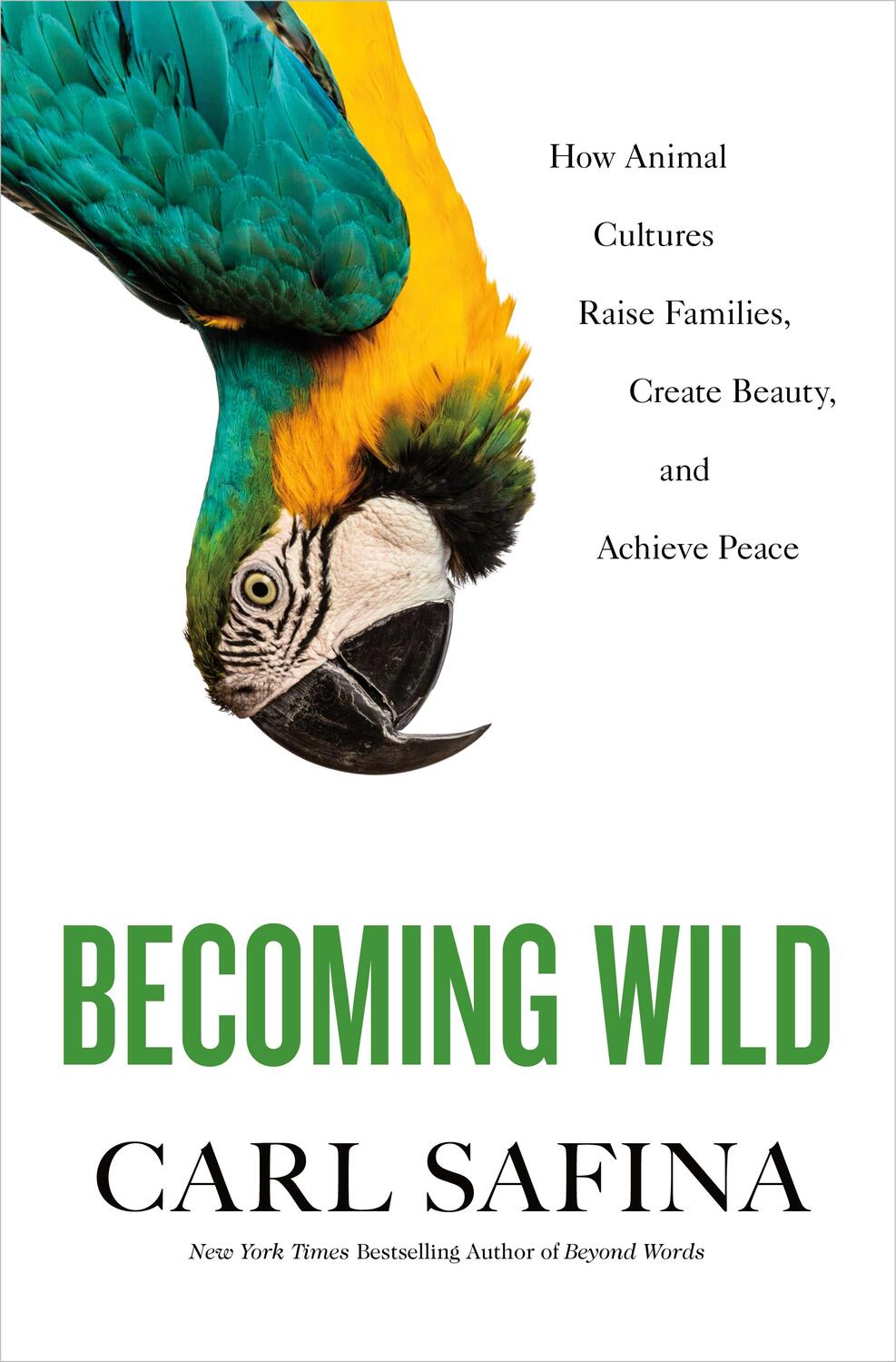 Cover: 9781250173331 | Becoming Wild | Carl Safina | Buch | Gebunden | Englisch | 2020