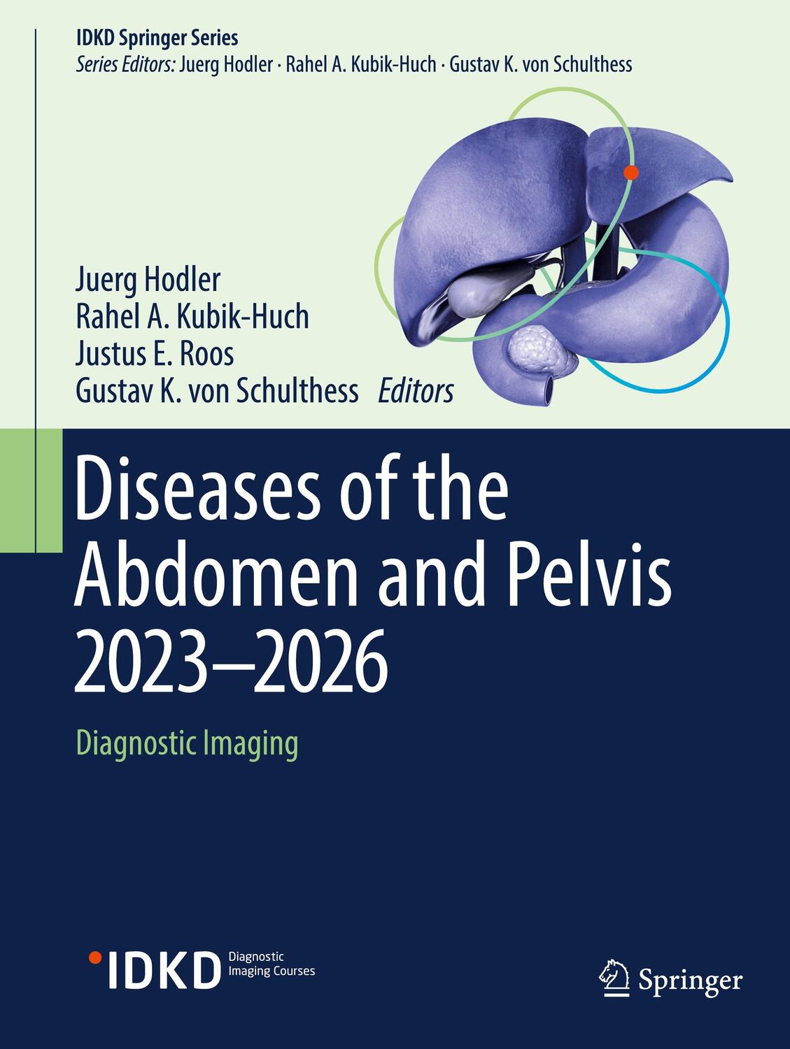 Cover: 9783031273544 | Diseases of the Abdomen and Pelvis 2023-2026 | Diagnostic Imaging