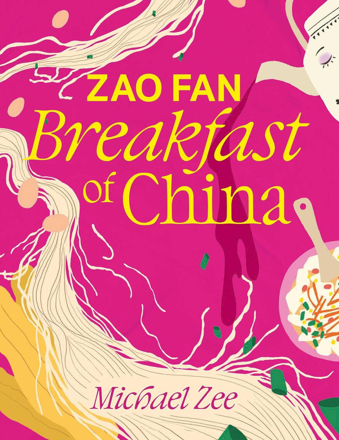 Cover: 9781623716950 | Zao Fan | Breakfast of China | Michael Zee | Buch | Englisch | 2024