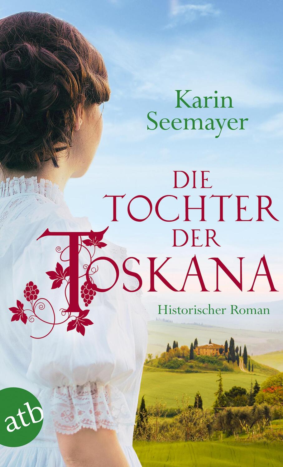 Cover: 9783746633411 | Die Tochter der Toskana | Historischer Roman | Karin Seemayer | Buch