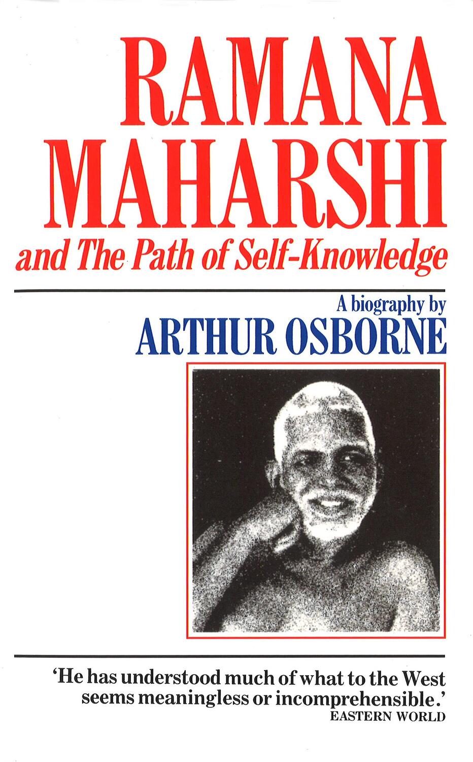 Cover: 9781846044083 | Ramana Maharshi And The Path Of Self Knowledge | Arthur Osborne | Buch
