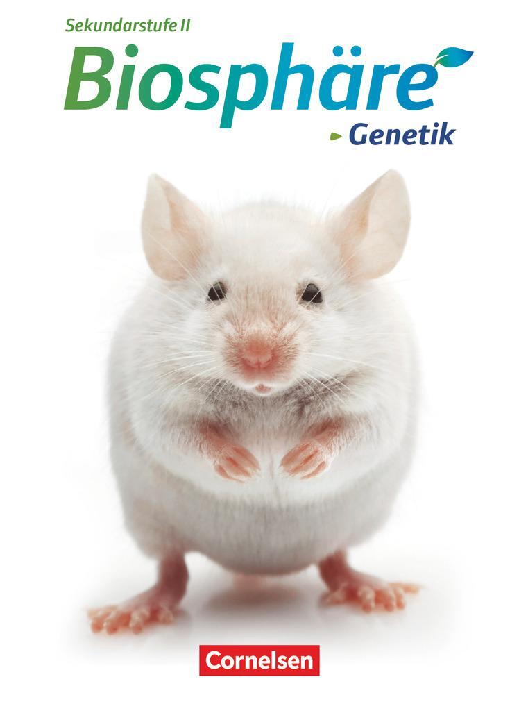 Cover: 9783064200548 | Biosphäre Themenheft Genetik. Sekundarstufe II. Westliche Bundesländer