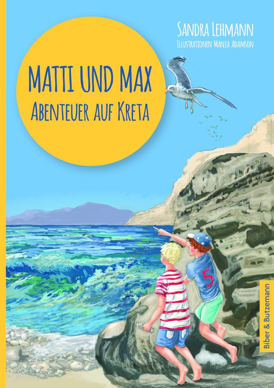 Cover: 9783959161039 | Matti und Max: Abenteuer auf Kreta | Sandra Lehmann | Buch | Deutsch