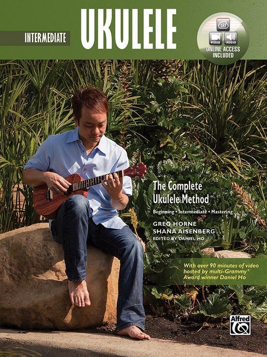 Cover: 9780739095492 | The Complete Ukulele Method -- Intermediate Ukulele: Book & Online...