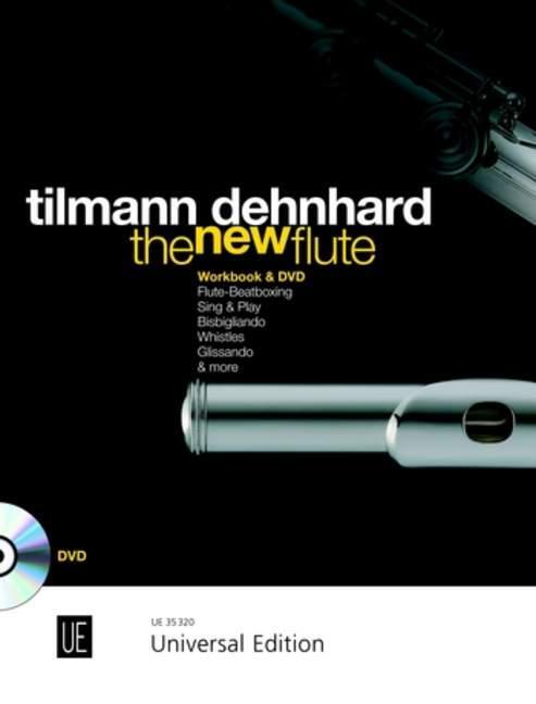 Cover: 9790008084973 | The New Flute | Tilmann Dehnhard | Broschüre | Buch + DVD | Englisch