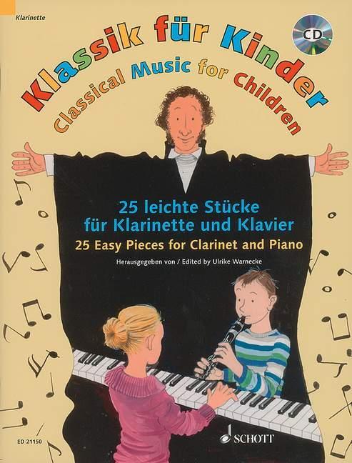Cover: 9783795745813 | Klassik für Kinder. Klarinette in B und Klavier | Ulrike Warnecke