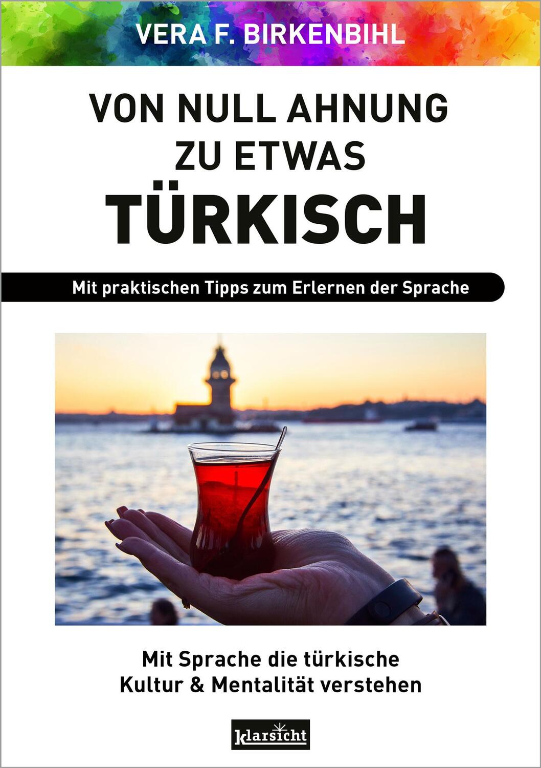 Cover: 9783985842414 | Von Null Ahnung zu etwas Türkisch | Vera F. Birkenbihl | Taschenbuch