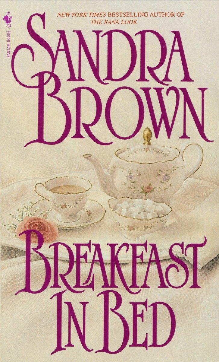 Cover: 9780553571585 | Breakfast in Bed | Sandra Brown | Taschenbuch | Englisch | 1996