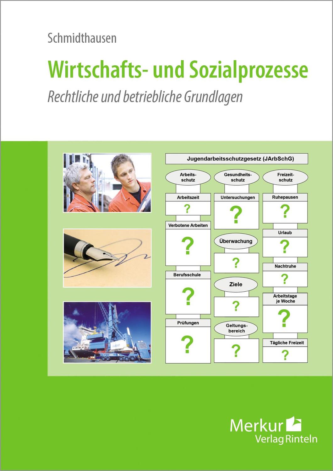 Cover: 9783812010856 | Wirtschafts- und Sozialprozesse | Michael Schmidthausen | Taschenbuch
