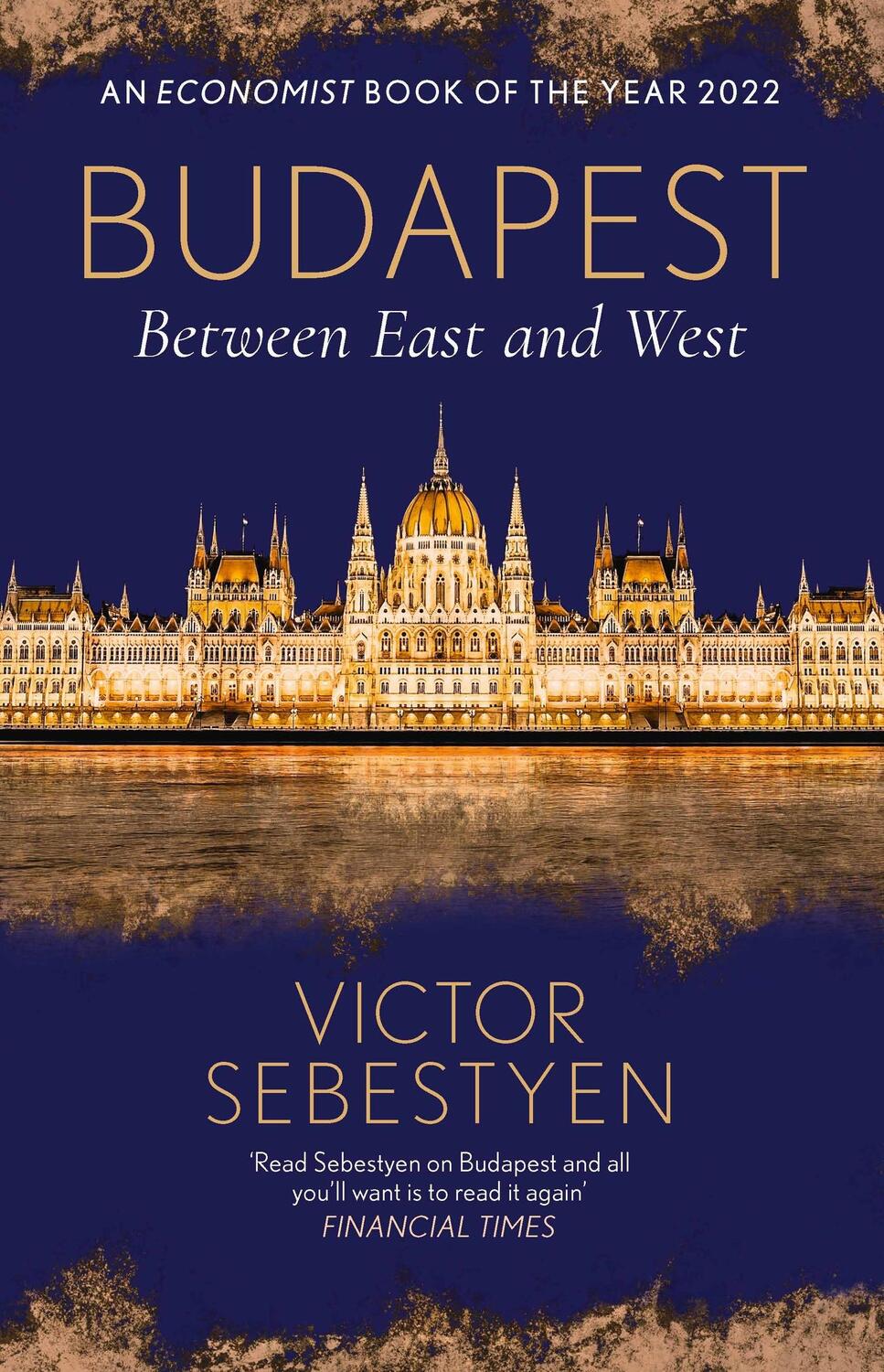Cover: 9781474610018 | Budapest | Between East and West | Victor Sebestyen | Taschenbuch