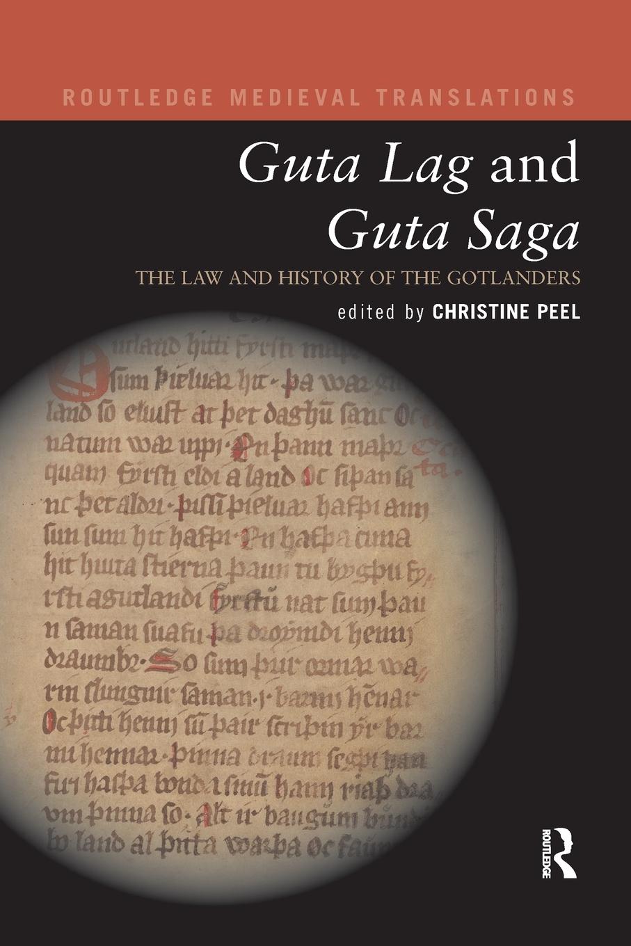 Cover: 9780367870928 | Guta Lag and Guta Saga | The Law and History of the Gotlanders | Peel