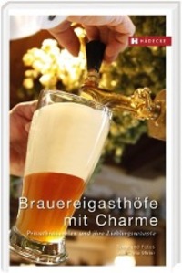 Cover: 9783775006293 | Brauereigasthöfe mit Charme | Chris Meier | Buch | 186 S. | Deutsch