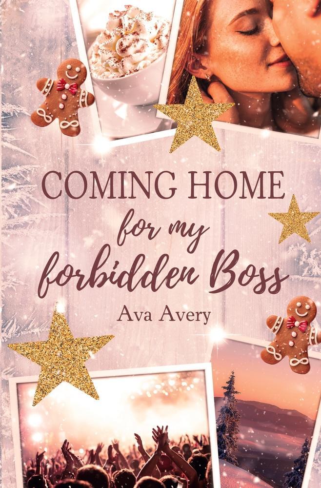 Cover: 9783759250643 | Coming Home for my forbidden Boss | Ava Avery | Taschenbuch | 316 S.