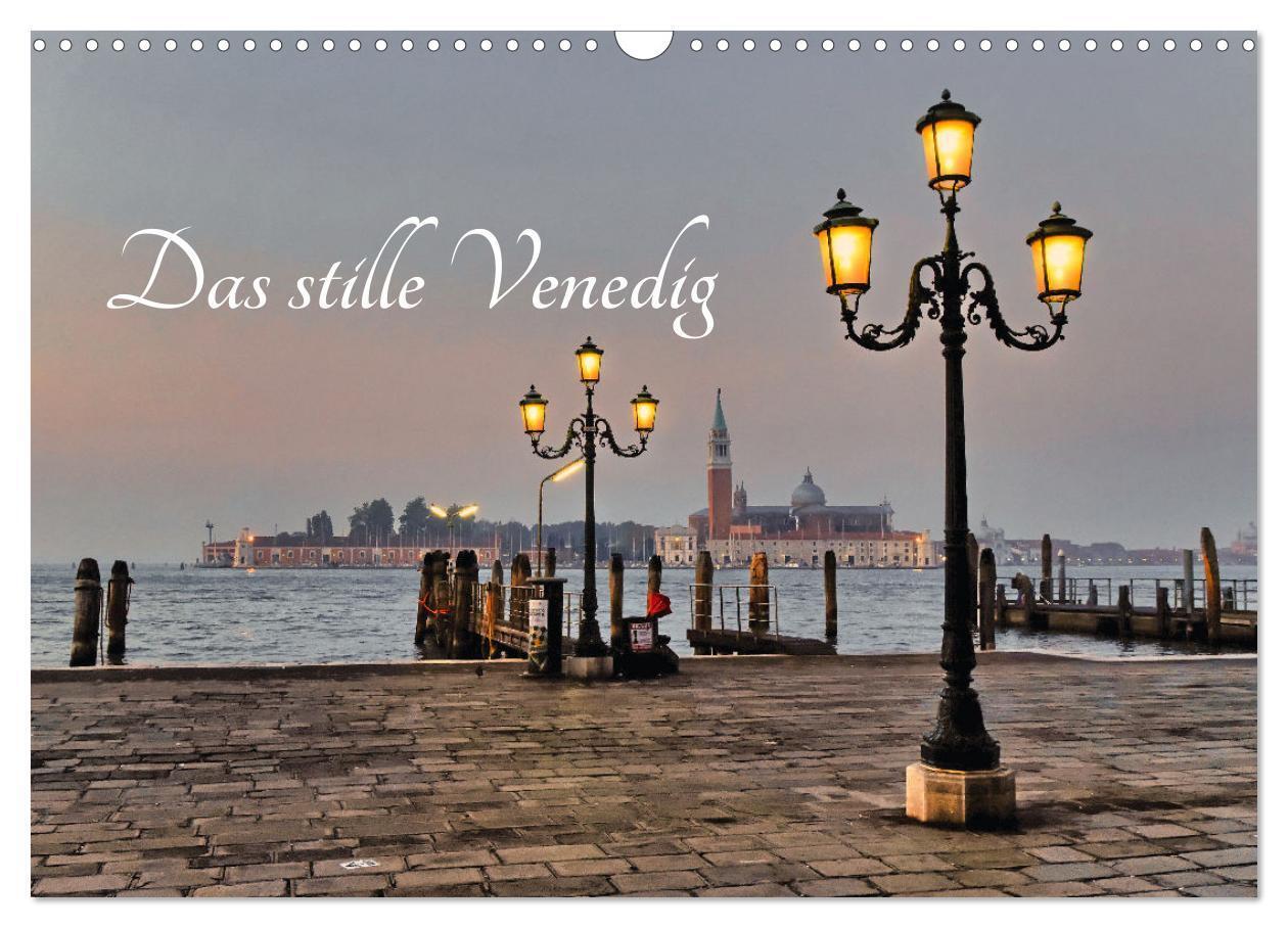 Cover: 9783383565519 | Das stille Venedig (Wandkalender 2024 DIN A3 quer), CALVENDO...