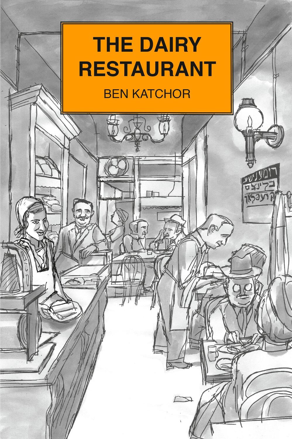 Cover: 9780805242195 | The Dairy Restaurant | Ben Katchor | Buch | Jewish Encounters | 2020