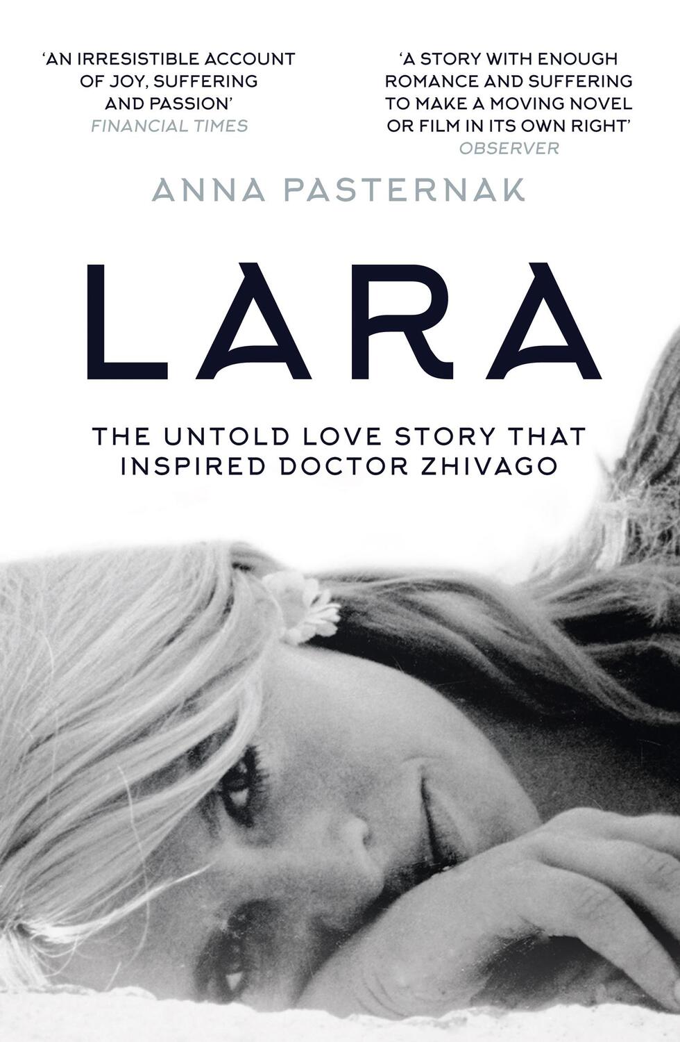 Cover: 9780008156817 | Lara | The Untold Love Story That Inspired Doctor Zhivago | Pasternak