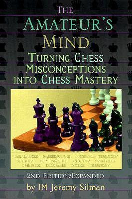Cover: 9781890085025 | Amateur's Mind | Jeremy Silman | Taschenbuch | Kartoniert / Broschiert