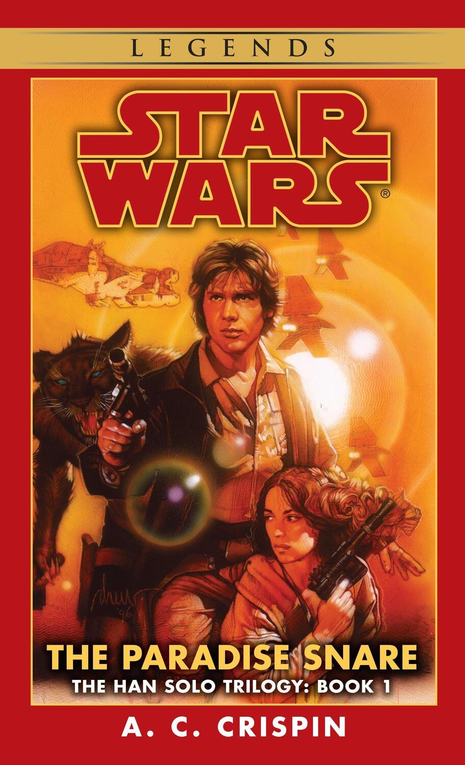 Cover: 9780553574159 | The Paradise Snare: Star Wars Legends (the Han Solo Trilogy) | Crispin