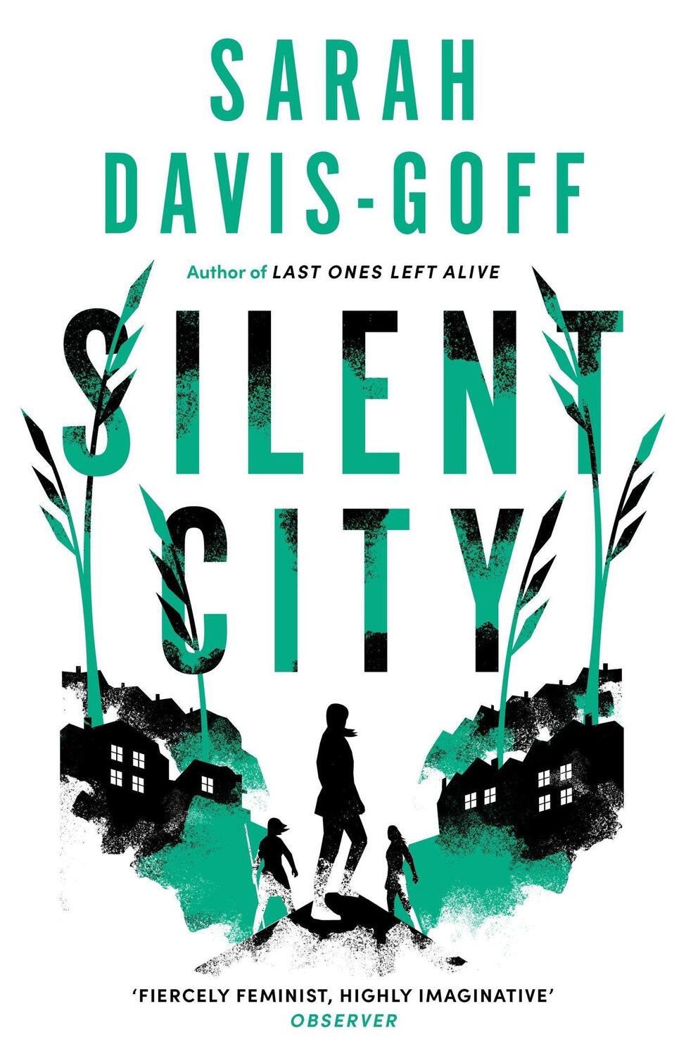 Cover: 9781472255266 | Silent City | Sarah Davis-Goff | Taschenbuch | Englisch | 2024